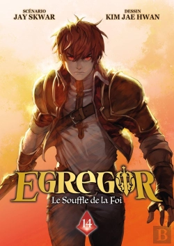 Bertrand.pt - Egregor ; Le Souffle De La Foi Tome 14