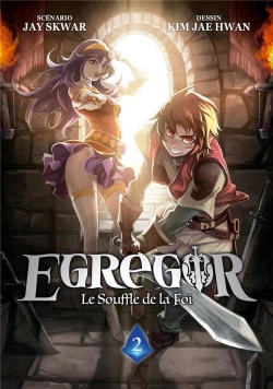 Bertrand.pt - Egregor ; Le Souffle De La Foi Tome 2