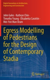 Egress Modelling Of Pedestrians For The Design Of Contemporary Stadia
