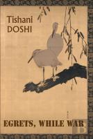 Egrets, While War