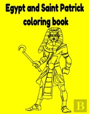 Egypt And Saint Patrick Coloring Book