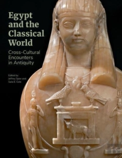 Bertrand.pt - Egypt And The Classical World - Cross-Cultural Encounters In Antiquity