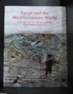 Bertrand.pt - Egypt And The Mediterranean World From The Late Fourth Through The Third Millennium Bce