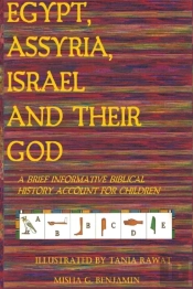 Egypt, Assyria, Israel, And Their God
