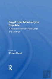 Egypt From Monarchy To Republic