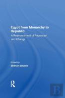 Egypt From Monarchy To Republic