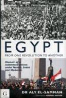 Egypt From One Revolution To Another