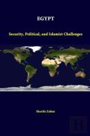 Egypt: Security, Political, And Islamist Challenges