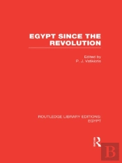 Egypt Since The Revolution (Rle Egypt)