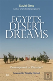 Egyptâ€™S Desert Dreams
