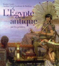 Bertrand.pt - Egypte Antique Par Les Peintres