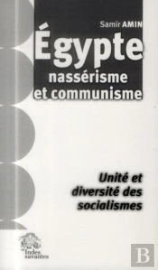 Égypte Nassérisme Et Communisme
