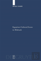 Egyptian Cultural Icons In Midrash