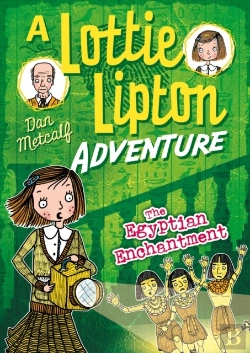 Bertrand.pt - Egyptian Enchantment A Lottie Lipton Adventure