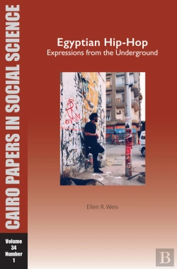 Bertrand.pt - Egyptian Hip-Hop: Expressions From The Underground