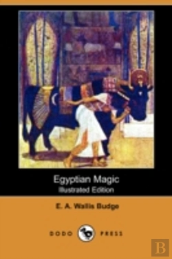 Bertrand.pt - Egyptian Magic (Illustrated Edition) (Dodo Press)