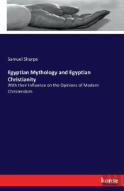 Egyptian Mythology And Egyptian Christianity