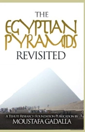 Egyptian Pyramids Revisited
