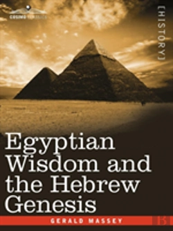 Bertrand.pt - Egyptian Wisdom And The Hebrew Genesis