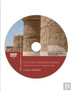 Bertrand.pt - Égyptien Hiéroglyphique ; Méthode Interactive D'Apprentissage ; Coffret 3 Avec Dvd Et Cahier D'Exercices