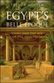 Egypt'S Belle Epoque