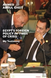 Egypt'S Foreign Policy In Times Of Crisis