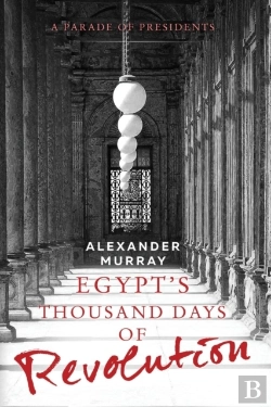 Bertrand.pt - Egypt'S Thousand Days Of Revolution