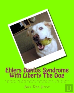 Bertrand.pt - Ehlers Danlos Syndrome With Liberty The Dog