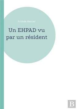 Bertrand.pt - Ehpad Vu Par Resident