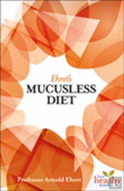 Bertrand.pt - Ehret'S Mucusless Diet
