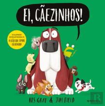 Ei, Cãezinhos!