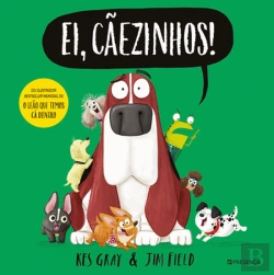 Bertrand.pt - Ei, Cãezinhos!