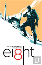Ei8ht Volume 1: Outcast