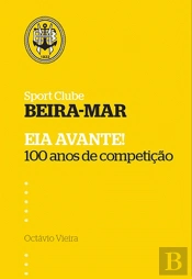 Eia Avante! - Sport Clube Beira-Mar