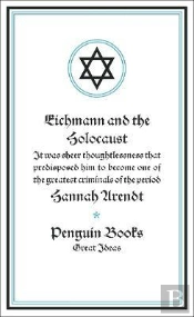 Eichmann And The Holocaust