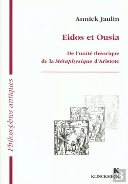 Bertrand.pt - Eidos Et Ousia : De L'Unité Théorique De La 