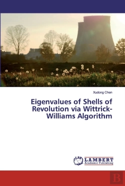 Bertrand.pt - Eigenvalues Of Shells Of Revolution Via Wittrick-Williams Algorithm