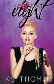 Eight  A Pink Novel, #2