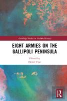 Eight Armies On The Gallipoli Peninsula