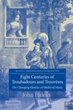 Bertrand.pt - Eight Centuries Of Troubadours And Trouveres