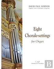 Eight Chorale-Settings For Organ
