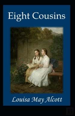 Bertrand.pt - Eight Cousins By Louisa May Alcott