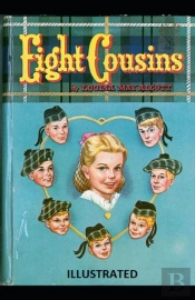 Eight Cousins Illustrated