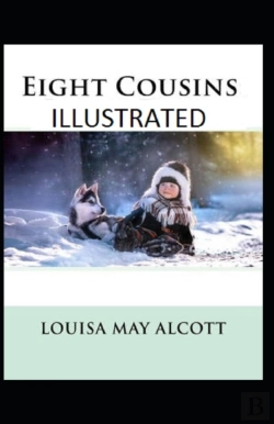 Bertrand.pt - Eight Cousins Illustrated