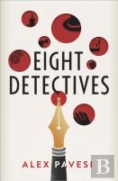 Eight Detectives