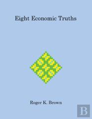 Eight Economic Truths