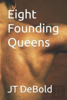 Eight Founding Queens