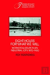 Eight Hours For What We Will