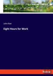 Eight Hours For Work