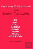 Eight Insightful Upanishads With Sanskrit Verses Listing